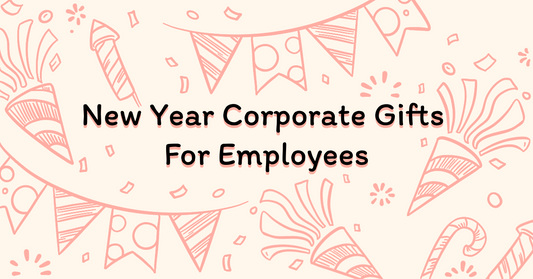 New Year Corporate Gifts for Employees: Top 2026 Ideas